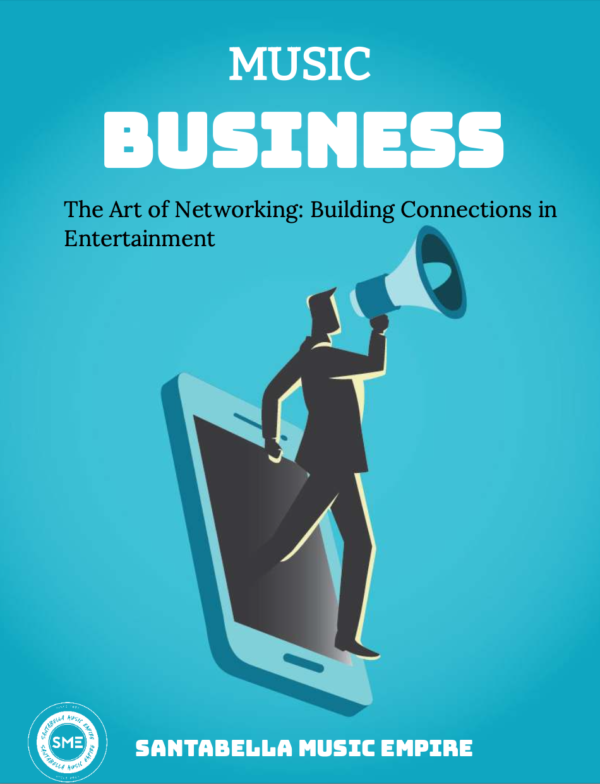 The Art Of Networking & Building Connections In Entertainment